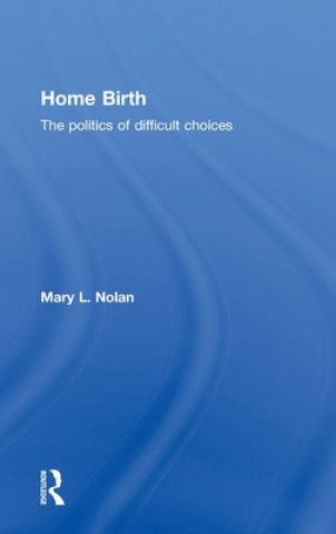 Könyv Home Birth Mary L. Nolan