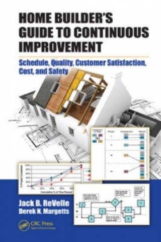 Knjiga Home Builder's Guide to Continuous Improvement Derek N. Margetts