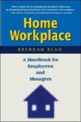 Knjiga Home Workplace Brendan B. Read