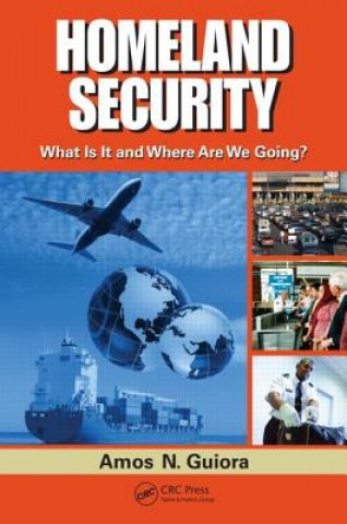 Könyv Homeland Security Amos N. Guiora