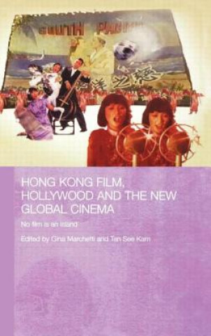 Book Hong Kong Film, Hollywood and New Global Cinema 