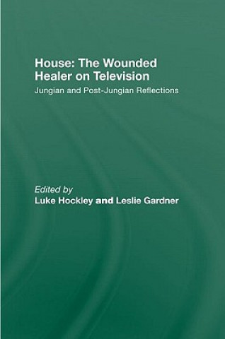 Könyv House: The Wounded Healer on Television Luke Hockley