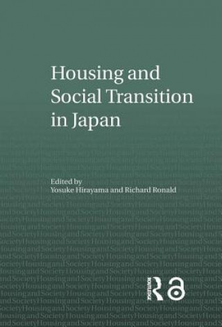 Kniha Housing and Social Transition in Japan 