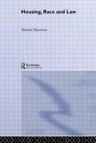 Carte Housing, Race and Law Martin MacEwan