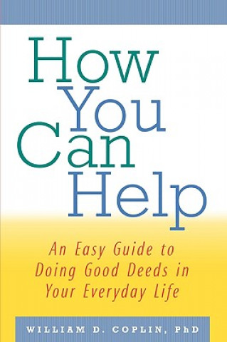 Libro How You Can Help William D. Coplin