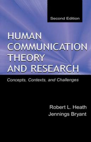 Kniha Human Communication Theory and Research Jennings Bryant