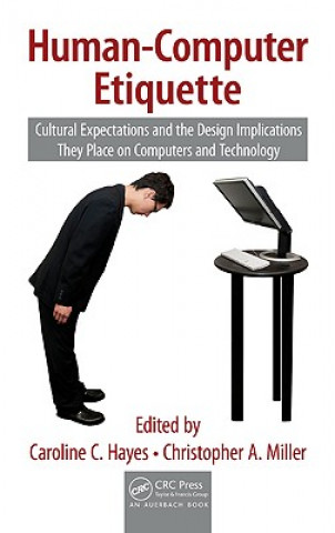 Livre Human-Computer Etiquette Christopher A. Miller