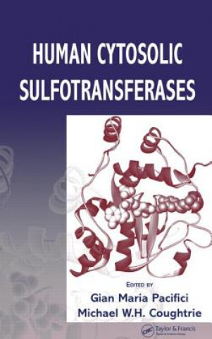 Könyv Human Cytosolic Sulfotransferases Gian Maria Pacifici