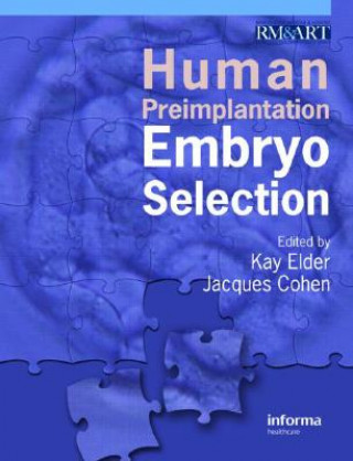 Kniha Human Preimplantation Embryo Selection 