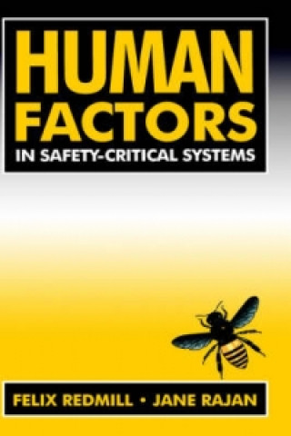 Knjiga Human Factors in Safety-Critical Systems Jane Rajan