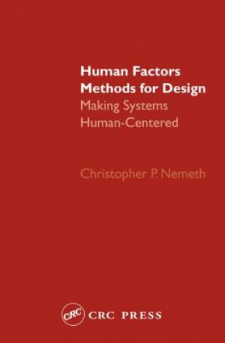 Książka Human Factors Methods for Design Christopher P. Nemeth