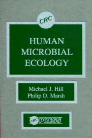 Carte Human Microbial Ecology Philip D. Marsh