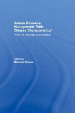 Libro Human Resource Management 'with Chinese Characteristics' Malcolm Warner