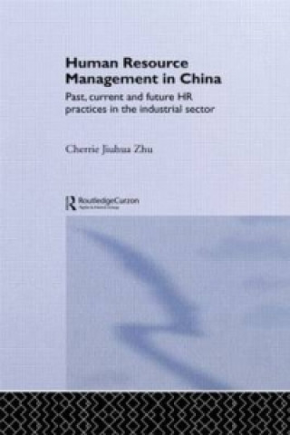 Kniha Human Resource Management in China Cherrie Jiuhua Zhu