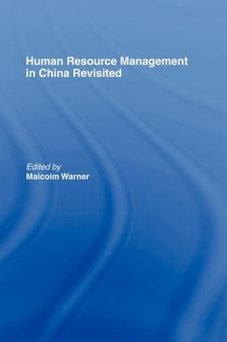 Carte Human Resource Management in China Revisited 