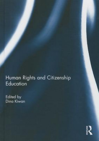 Könyv Human Rights and Citizenship Education 