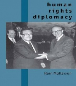 Kniha Human Rights Diplomacy Rein Mullerson