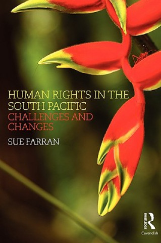 Kniha Human Rights in the South Pacific Sue Farran