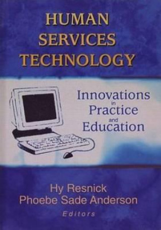 Kniha Human Services Technology Hy Resnick