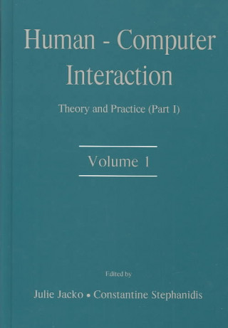 Kniha Human - Computer Interaction: Theory and Practice (Part I) 