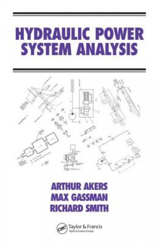 Kniha Hydraulic Power System Analysis Richard Smith