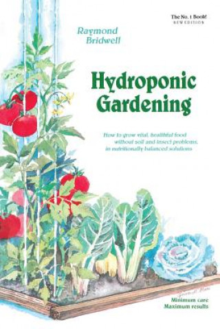 Carte Hydroponic Gardening Raymond Bridwell