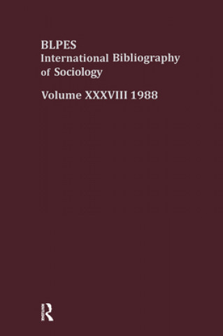 Książka IBSS: Sociology: 1988 Vol 38 British Library of Political and Economic Science