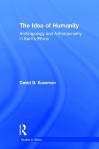 Knjiga Idea of Humanity David G. Sussman