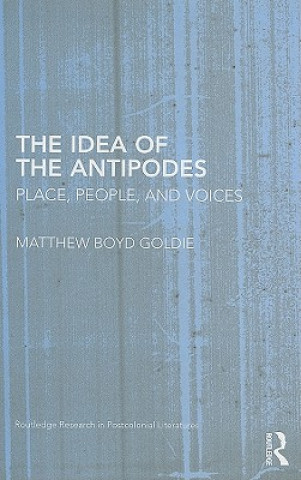 Book Idea of the Antipodes Matthew Boyd Goldie