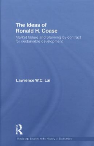 Carte Ideas of Ronald H. Coase Lawrence Wai-Chung Lai