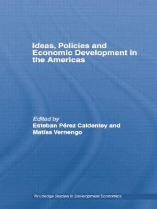 Buch Ideas, Policies and Economic Development in the Americas Matias Vernengo