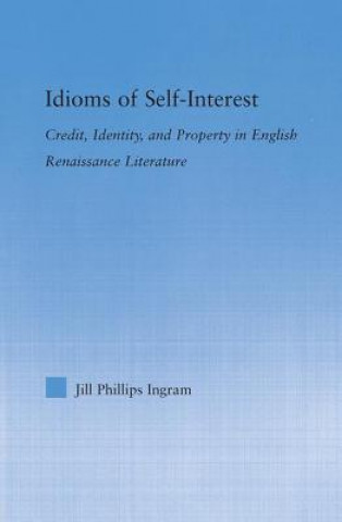 Carte Idioms of Self Interest Jill Phillips Ingram