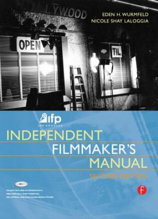 Carte IFP/Los Angeles Independent Filmmaker's Manual Nicole Shay LaLoggia