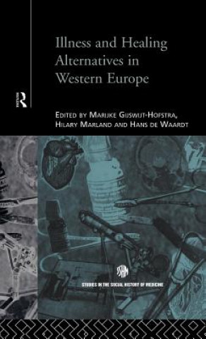 Carte Illness and Healing Alternatives in Western Europe 