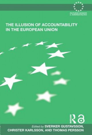 Könyv Illusion of Accountability in the European Union 