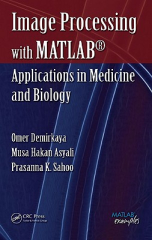 Buch Image Processing with MATLAB Musa Hakan Asyali