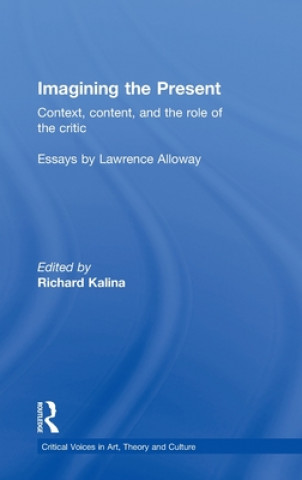 Buch Imagining the Present Richard Kalina