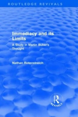 Carte Immediacy and its Limits (Routledge Revivals) Nathan Rotenstreich