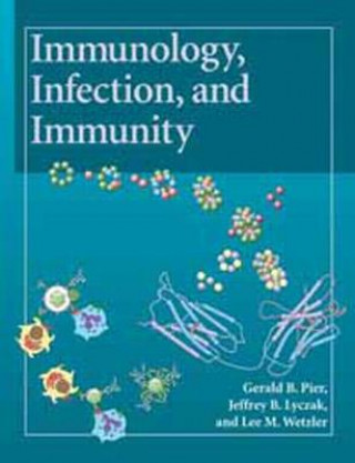 Kniha Immunology, Infection, and Immunity Lee Wexler