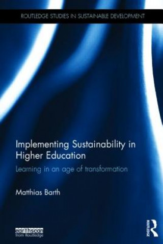 Carte Implementing Sustainability in Higher Education Matthias Barth