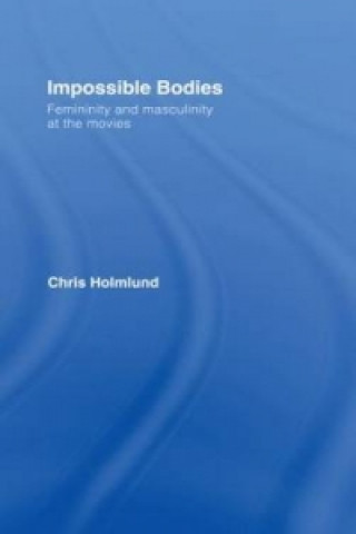 Book Impossible Bodies Christine Holmlund