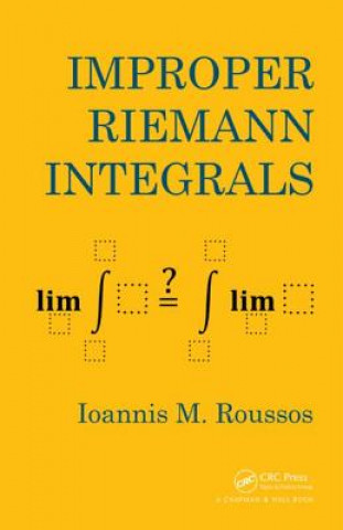 Carte Improper Riemann Integrals Ioannis Markos Roussos