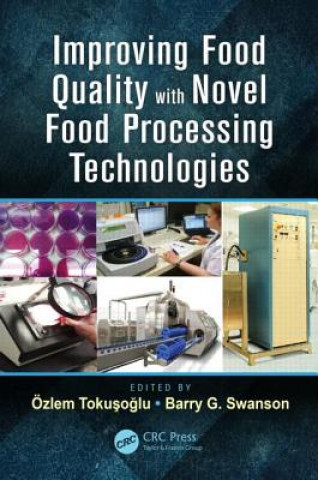 Kniha Improving Food Quality with Novel Food Processing Technologies 