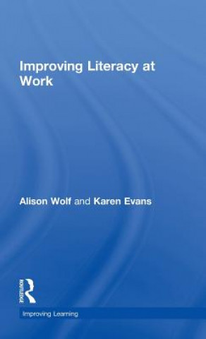 Kniha Improving Literacy at Work Karen Evans