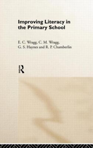 Libro Improving Literacy in the Primary School E. C. Wragg
