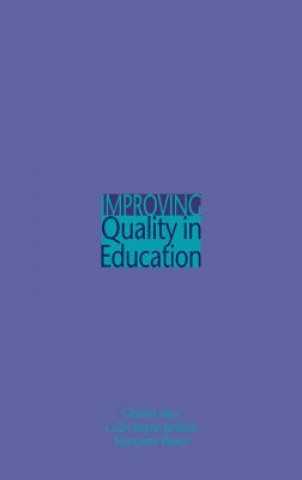 Carte Improving Quality in Education Margaret Wood