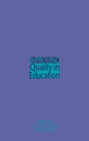 Kniha Improving Quality in Education Margaret Wood