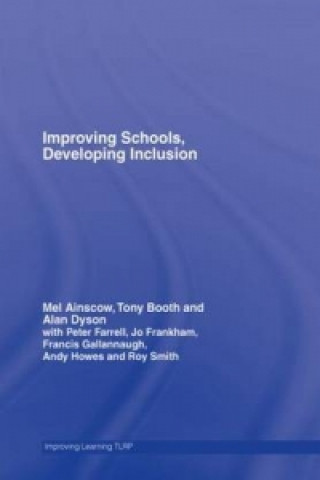 Book Improving Schools, Developing Inclusion Tony Booth