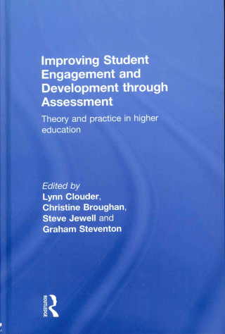 Книга Improving Student Engagement and Development through Assessment 
