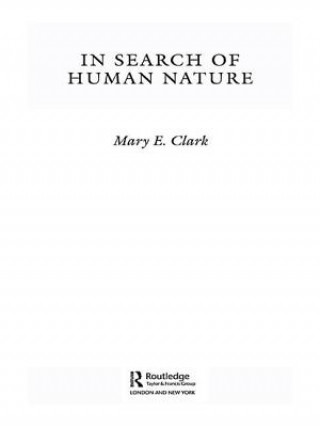 Kniha In Search of Human Nature Mary E. Clark